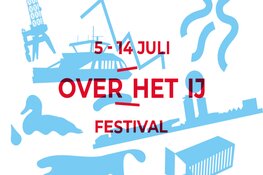 Over het IJ Festival zoomt met verdiepingsprogramma en Specials in op actuele stedelijke thema's en ontwikkelingen
