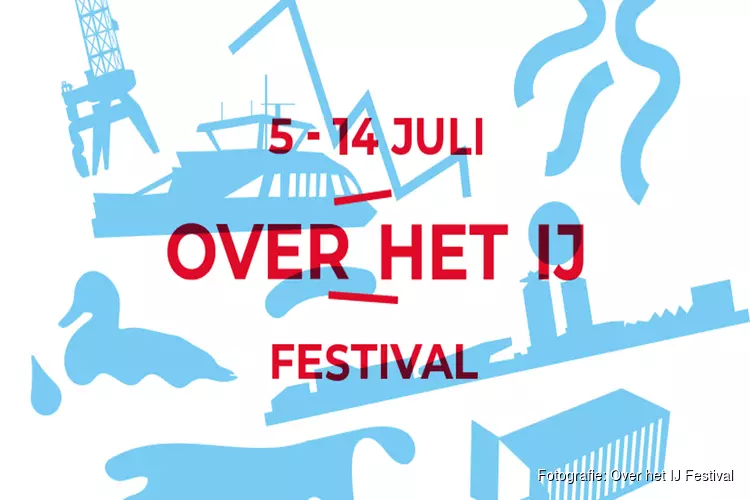 Over het IJ Festival zoomt met verdiepingsprogramma en Specials in op actuele stedelijke thema&#39;s en ontwikkelingen