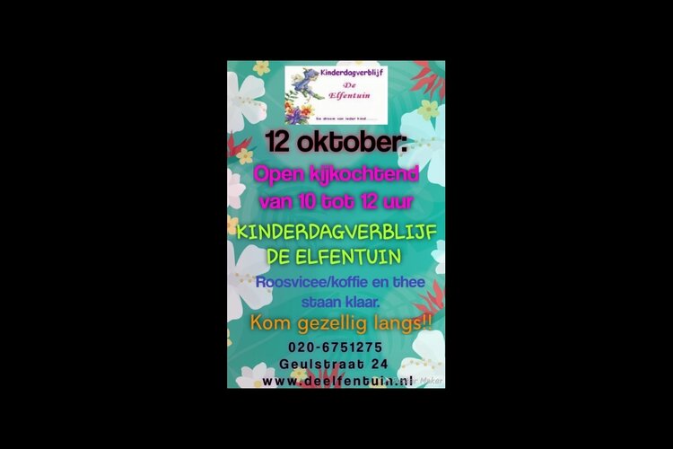 Kinderdagverblijf de elfentuin met open kijkochtend van 10 tot 12 uur