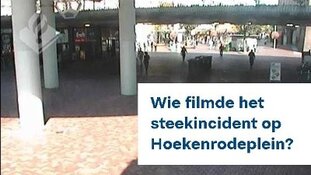 Wie filmde het steekincident Hoekenrodeplein